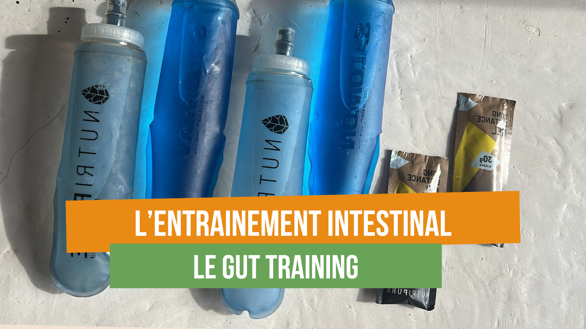 Entraîner ses intestins par "l'entraînement nutritionnelle" afin d'améliorer ses performances sportives en ayant une meilleure absorption des glucides.