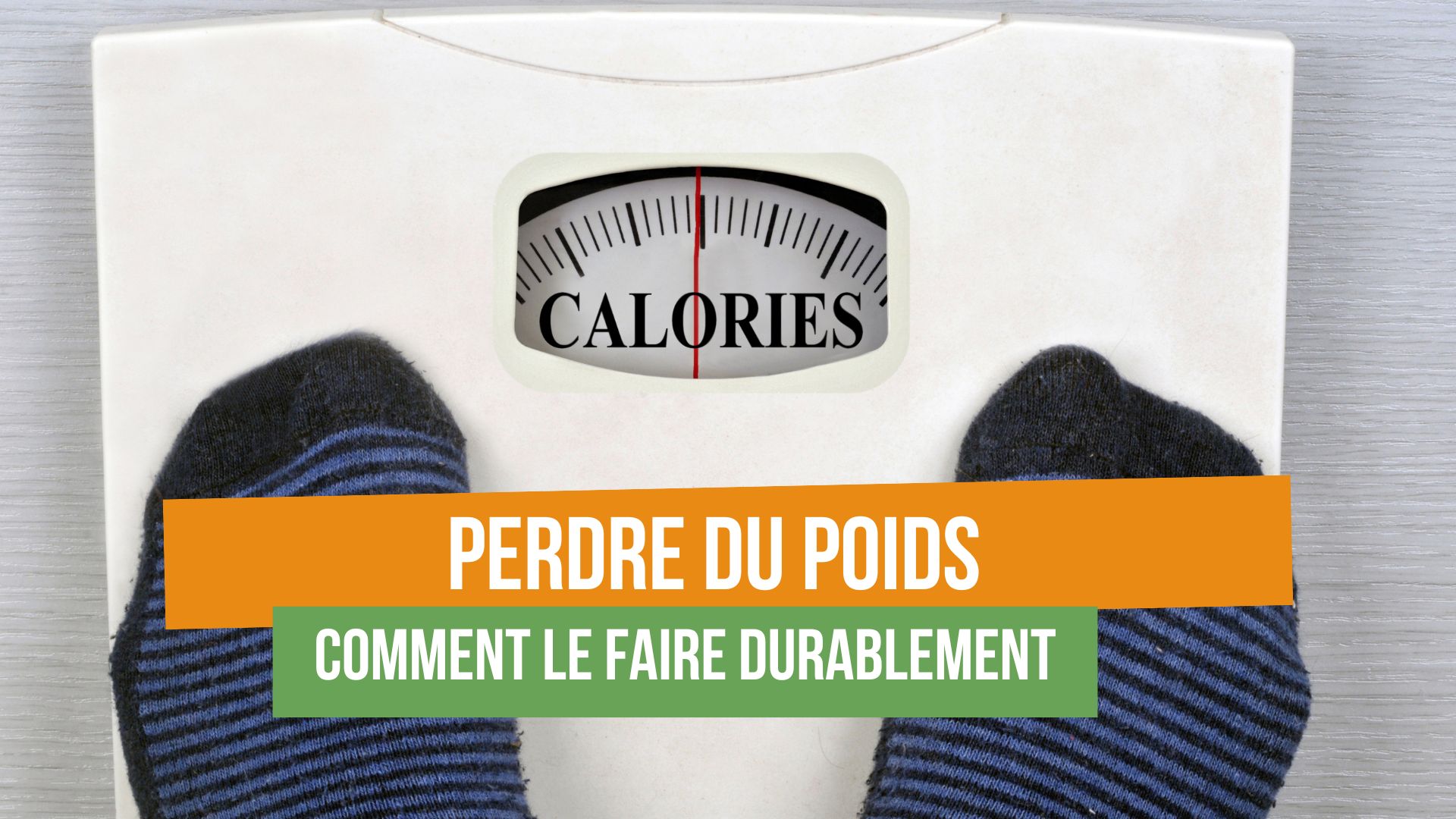 Comment perdre du poids durablement